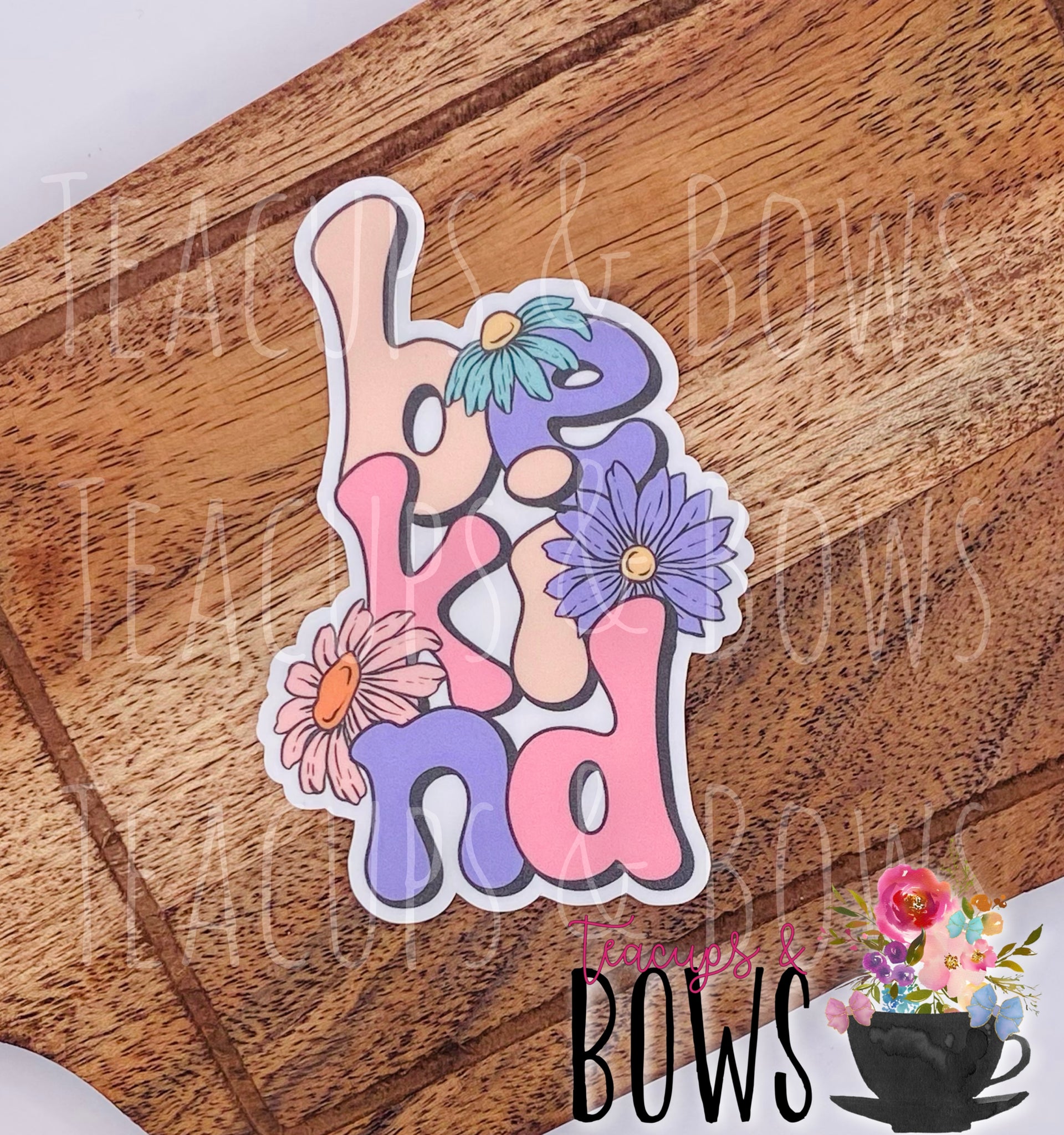 Be Kind Vinyl Sticker Decal