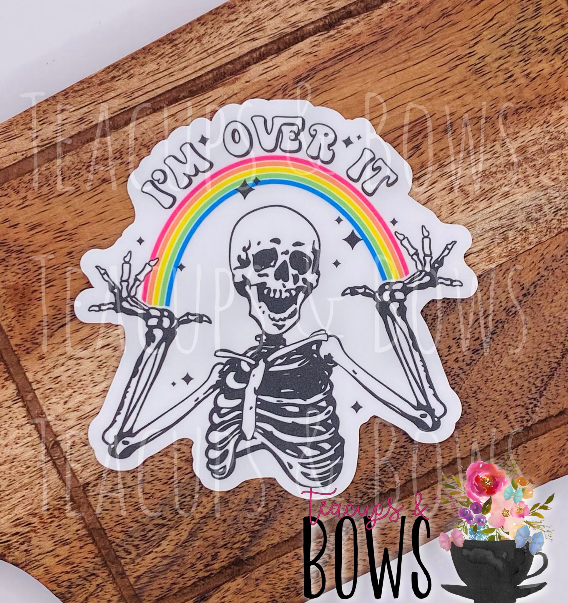 I’m Over It Vinyl Sticker Decal